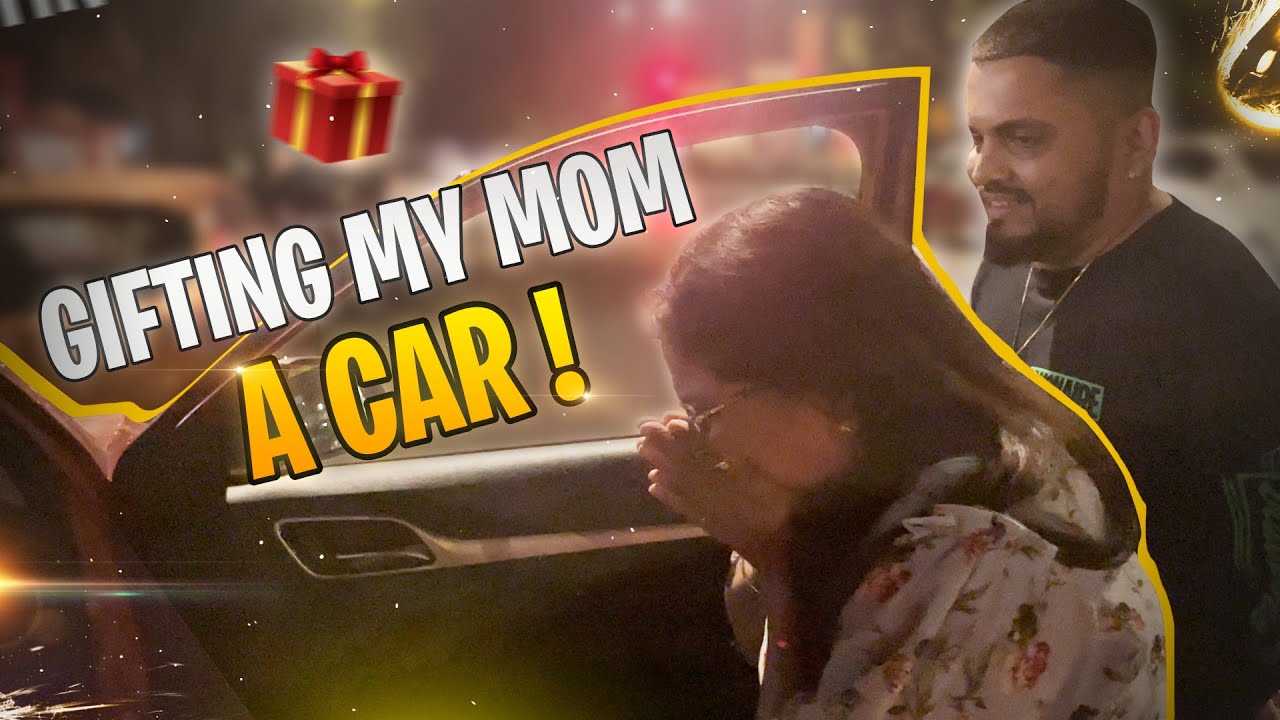I GIFTED MY MOM A CAR AND HER REACTION WAS PRICELESS!! 😍❤️ | SID VLOGS