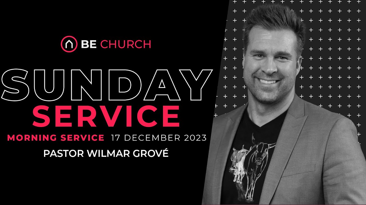 17 December Morning Service