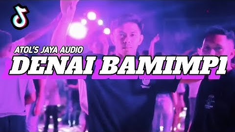 Denai Bamimpi 🌴 Dansa Portu ATOLS JAYA AUDIO 