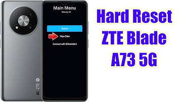 Hard Reset ZTE Blade A73 5G | Factory Reset Remove Pattern/Lock/Password (How to Guide)