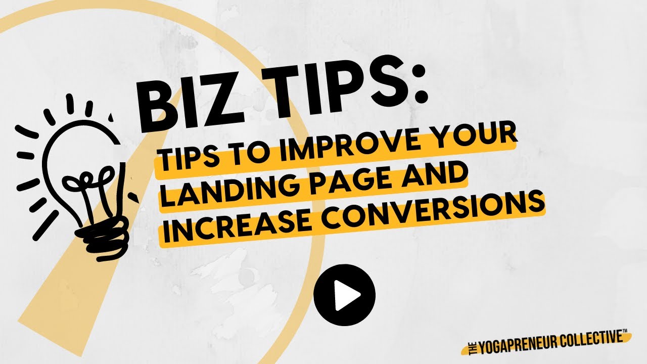 Tips to Improve Your Landing Page and Increase Conversions - YouTube