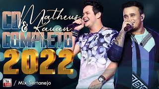 Matheus e Kauan as melhores CD completo - músicas novo 2022