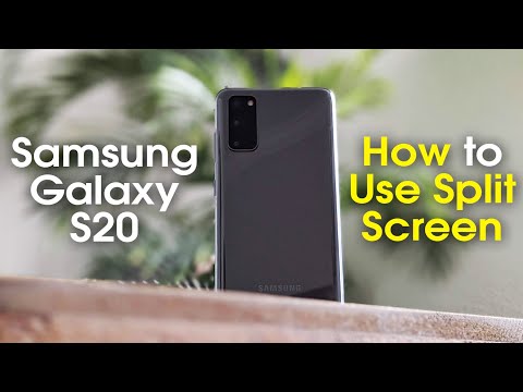 सैमसंग गैलेक्सी S20 स्प्लिट स्क्रीन का उपयोग कैसे करें