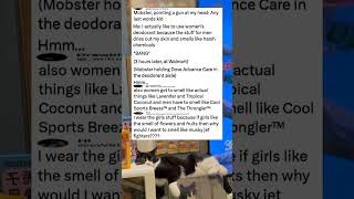 Bro Really Said You Must Smell Like Jet Engine Or Nothing N I Nearly Ped Out