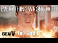Everything Wrong with Gen V S1E1 - &quot;God U.&quot;
