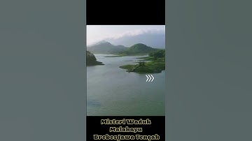 Misteri Waduk Malahayu Brebes Jawa Tengah #shorts #shortvideo #wadukmalahayu #brebes #jawatengah