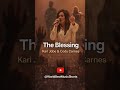 The Blessing (live) | Christian Worship | Kari Jobe &amp; Cody Carnes | #shorts