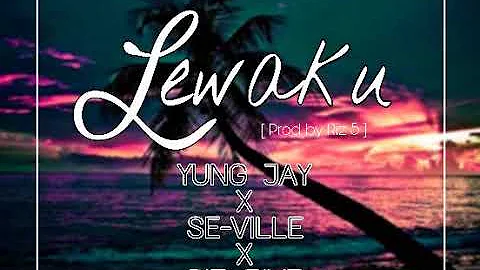LEWAKU - Yung Jay x Se-Ville x Riz 5ive (PNG Music 2020)