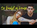 tessa &amp; hardin • to build a home