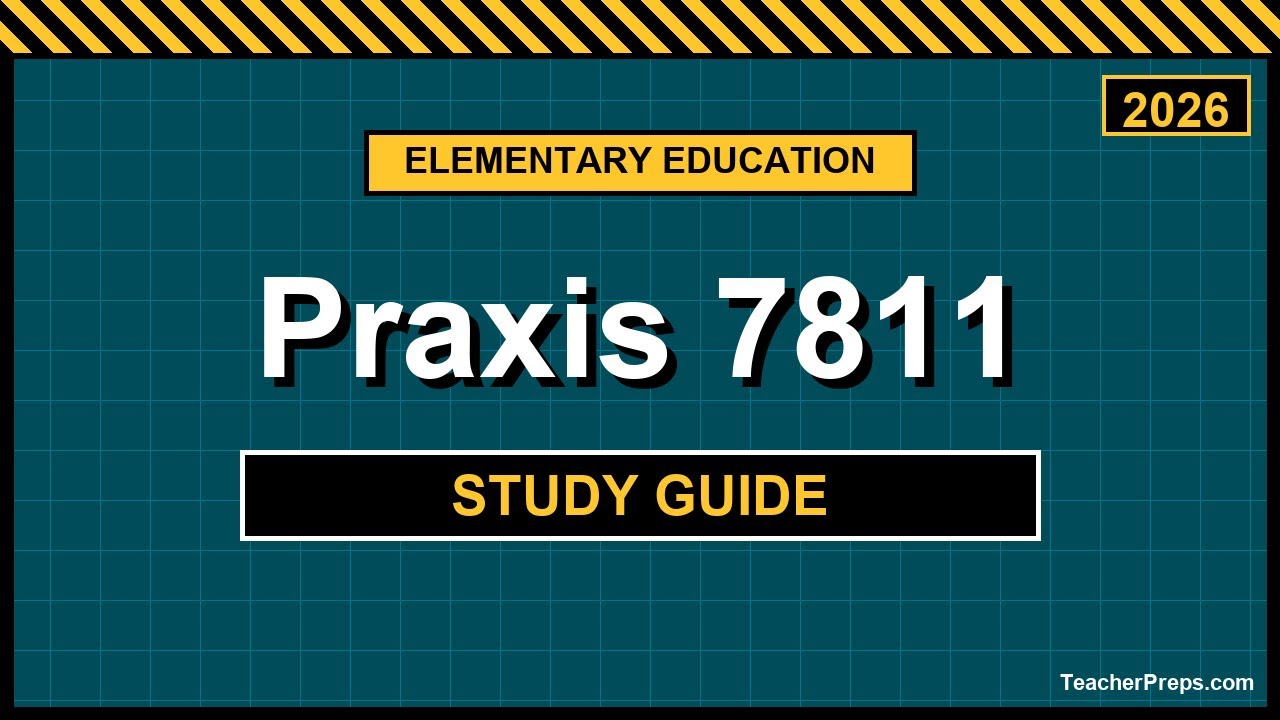 About the Praxis 7811 2026 Elementary Education CKT YouTube