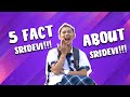 5 Facts About Sridevi | Duh seperti apakah bentuk boneka nya SriDevi ya ?