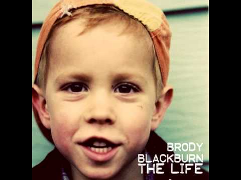 Brody Blackburn - I'll be Your James Dean
