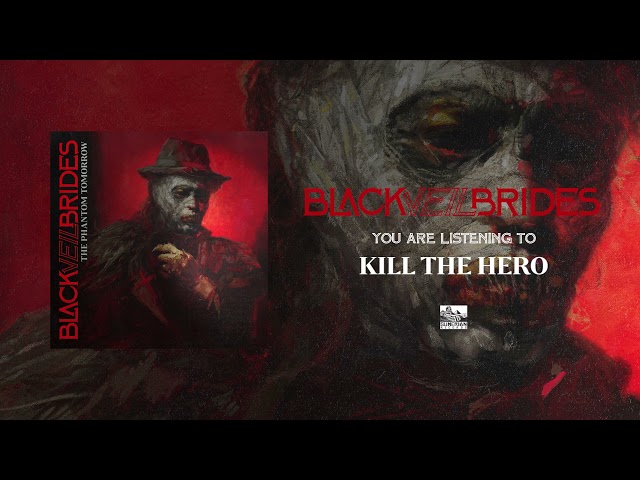 Black Veil Brides - Kill The Hero