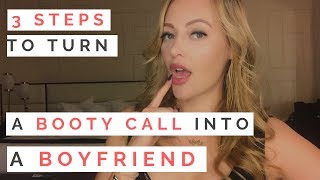 GET HIM TO COMMIT TO YOU: 3 Steps To Turn A Hookup Into A Boyfriend | Shallon Lester