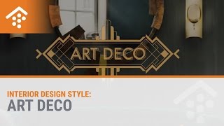 Interior Design Styles: Art Deco