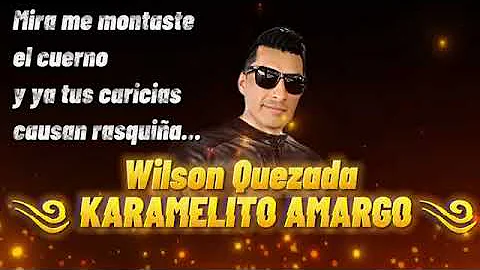 lo nuevo de Wilson Quezada