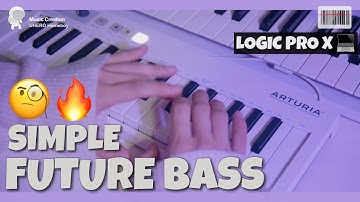 FUTURE BASS Beat Making 🤔  (with Logic Pro X) 🔥