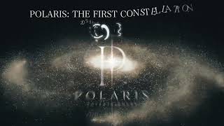 Something Is Calling... | POLARIS: THE FIRST CONSTELLATION (Official Teaser)