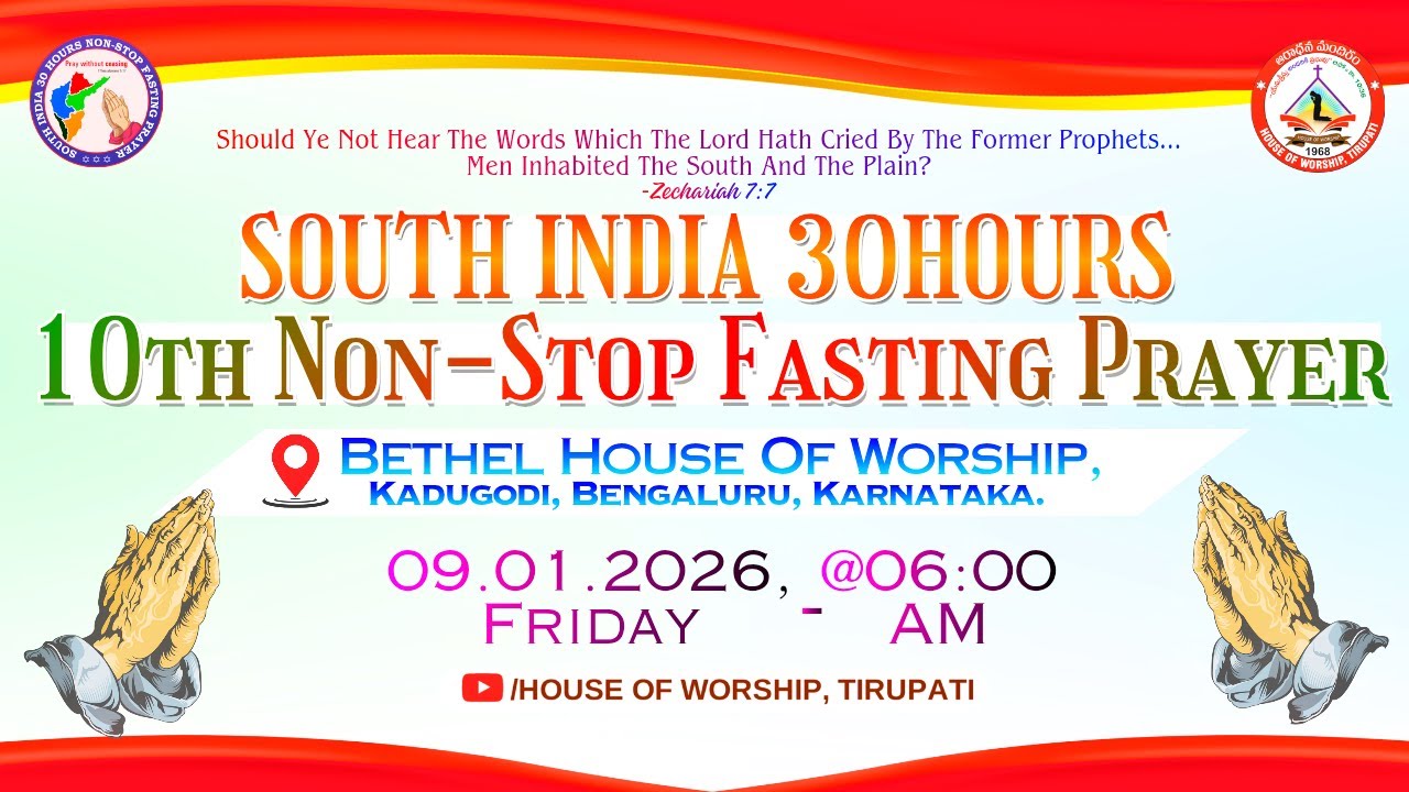 | 🔴SOUTH INDIA 30HOURS 10th NON-STOP FASTING PRAYER | 09-01-2026 | BETHEL,Bengaluru | 