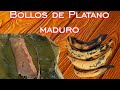 Bollos de platano maduro /envueltos de platano maduro