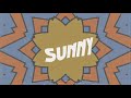 L'Tric & Chloe Wilson - Sunny (Official Lyric Video)