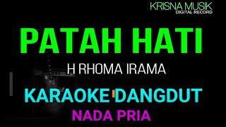 PATAH HATI KARAOKE DANGDUT ORIGINAL HD AUDIO