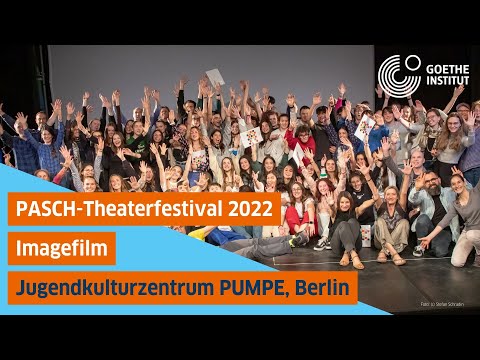 Theaterfestival PASCH 2022