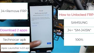 J4 plus | SM-J415N Unlocked FRP, J4+ remove google account FRP