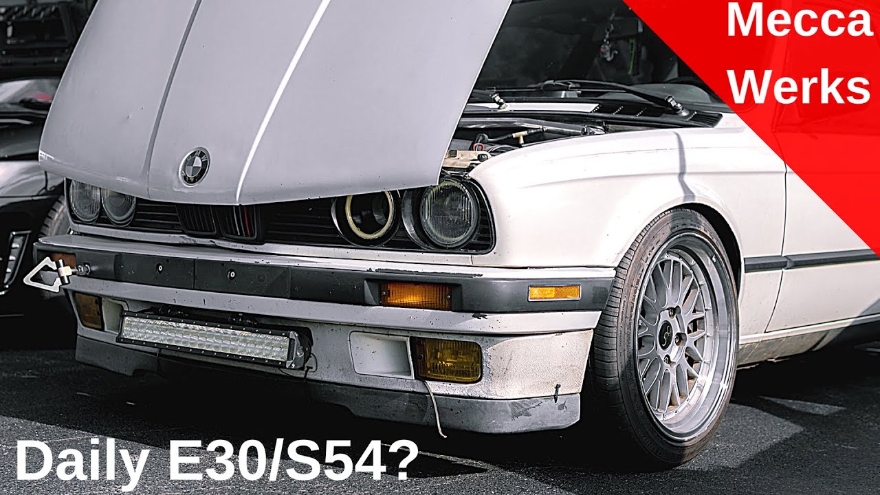 BMW E30/S54 A Daily Driver??? YouTube