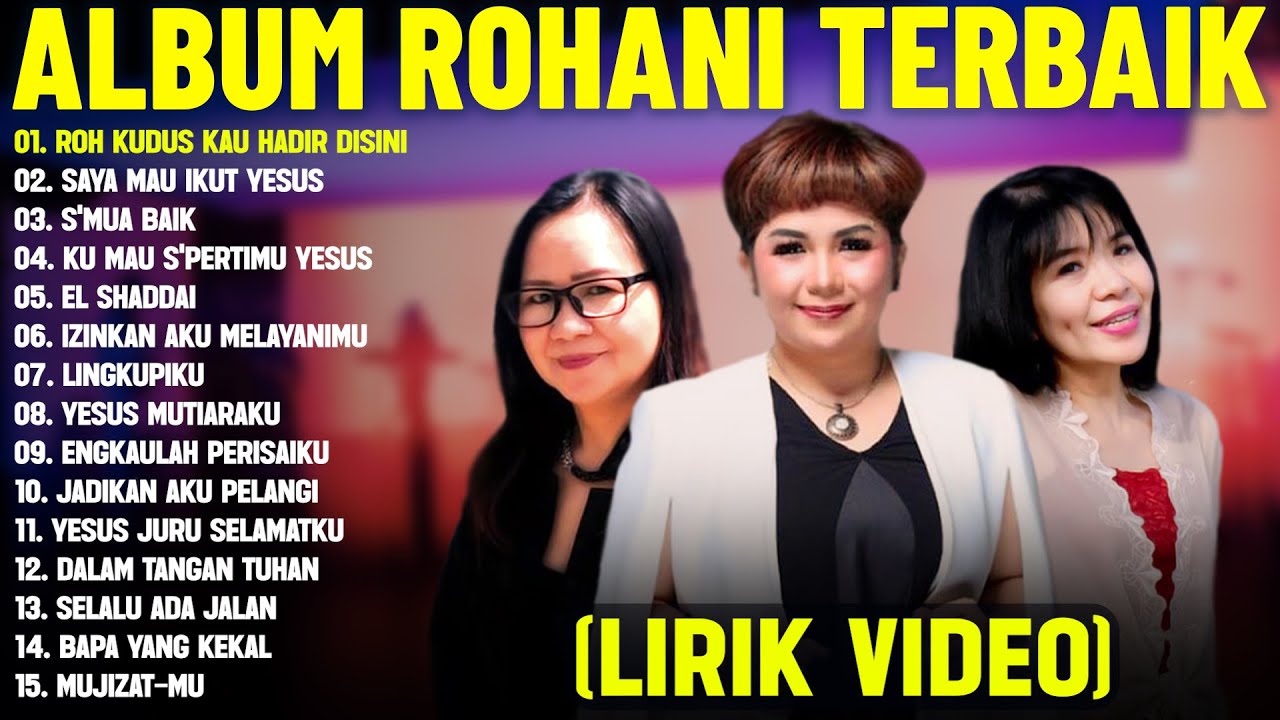 Lagu Rohani Kristen Herlin Pirena & Talita Doodoh & Joy Tobing Full Album (Lirik Video) Terbaik 2025