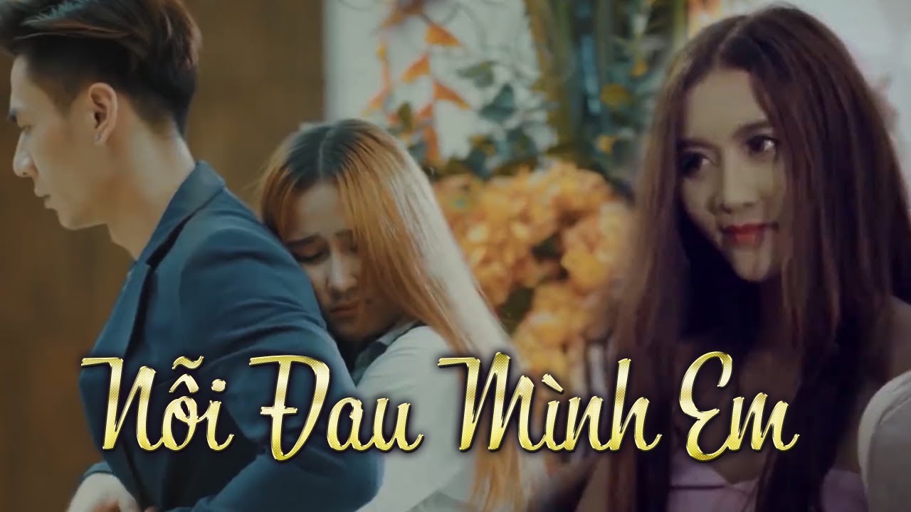 TOP 20 MV Nhạc Trẻ Tâm Trạng Buồn Hay Nhất 2019 - Liên Khúc Nhạc Trẻ Hay Nhất 2019