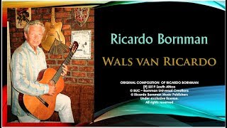 Wals van Ricardo - Ricardo Bornman