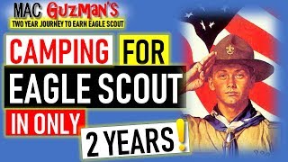 How to get Eagle Scout - Camping for Scout Requirements
