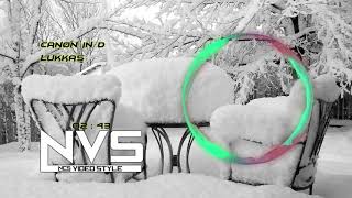Download lagu Canon In D - Lukkas ♪ [NCS Video Style]