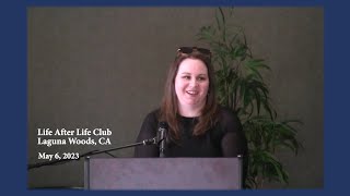 Nicole Strickland 'Afterlife Chronicles' by Life After Life Club Laguna Woods 688 views 11 months ago 1 hour, 21 minutes