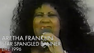 Aretha Franklin | Star Spangled Banner | Live 1996