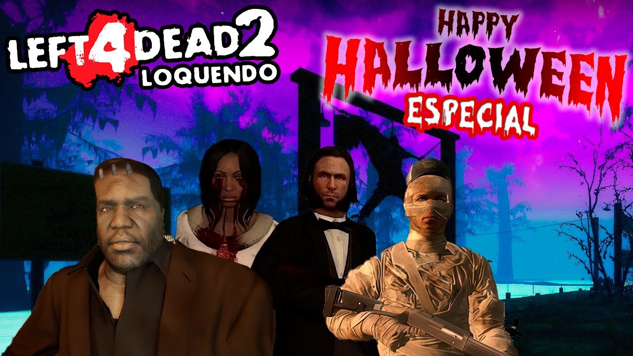 Especial De Halloween 2025 - Masacre - Left 4 dead 2 Mutación Loquendo