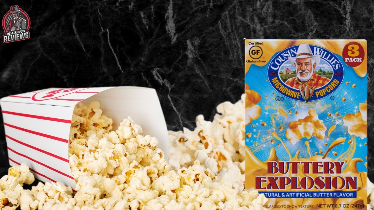 COUSIN WILLIE'S BUTTERY EXPLOSION MICROWAVE POPCORN YouTube
