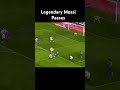 Legendary Messi passes #football
