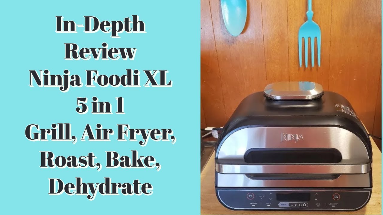 In Depth Review Ninja Foodi XL 5in1 YouTube
