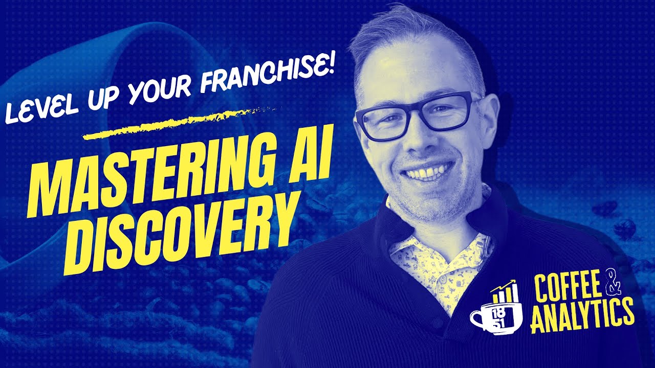 What Franchisors Need To Know About AI-Driven Discovery - YouTube