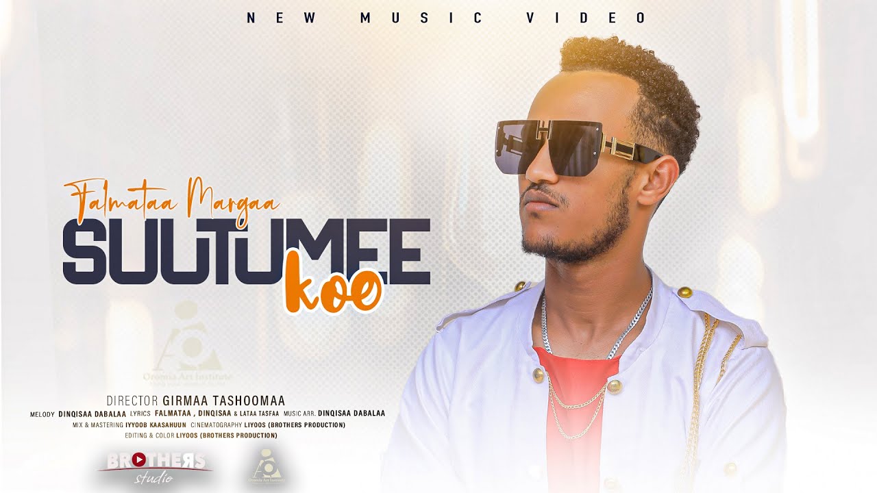 Falmataa Margaa   SUUTUMEE KOO    New Ethiopian Afaan Oromo Music video 2024 Official Video