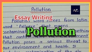 Essay On Pollution In English l Pollution Essay In English Writing | Paragraph on pollution