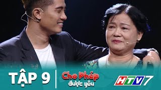 CHO PHÉP ĐƯỢC YÊU TẬP 9 💗 TRỚ TRÊU BỐ BỎ MẸ ĐỂ LẤY BẠN HỌC CỦA CON TRAI LÀM VỢ???