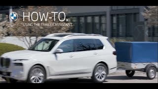 BMW USA | How To Use the Trailer Assistant