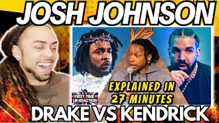 LMAO!!!!!!Josh Johnson - Drake VS Kendrick Explained to White People [FIRST TIME UK REACTION]