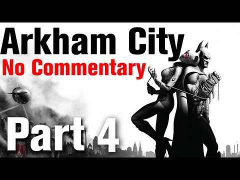 Batman Arkham City Walkthrough Part 4 - Church - H...