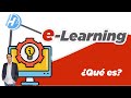 ¿Qué es E-learning?