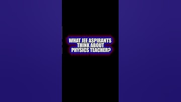 😍 What JEE Aspirants think about Physics Teacher?💖 IIT Motivational Status😍 HC Verma Sir #shorts