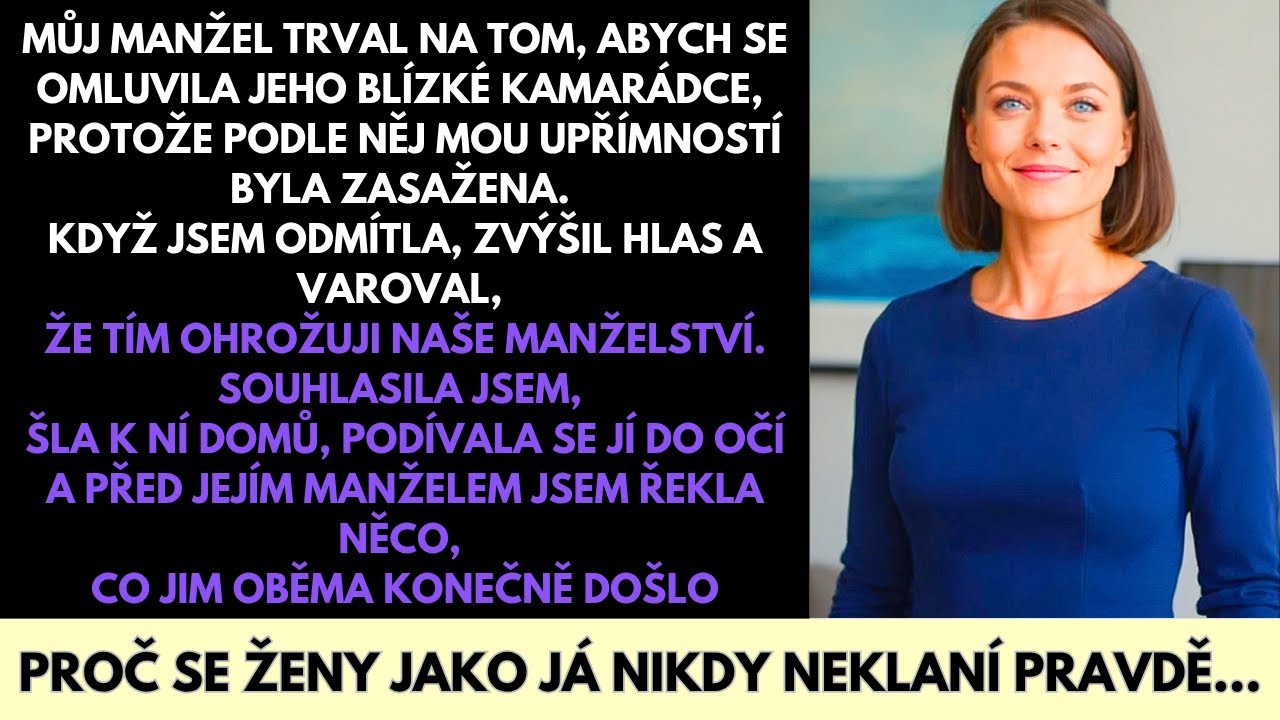 Donutil Mě Omluvit Se Jeho „Bohaté“ Kamarádce—Ale Má Slova Zničila Její Luxusní Život